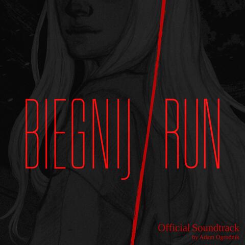 Biegnij / Run OST