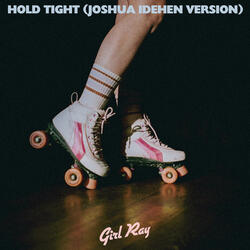 Hold Tight