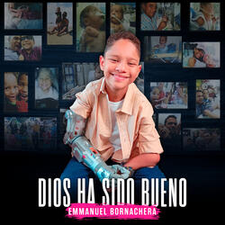 Dios Ha Sido Bueno