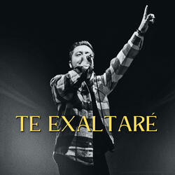 Te exaltaré