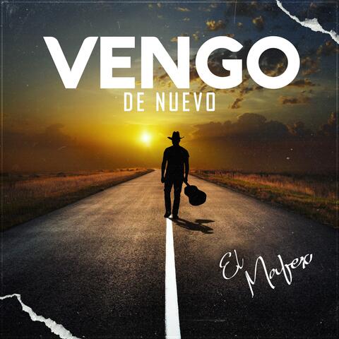 Vengo De Nuevo