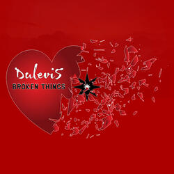 Broken Things