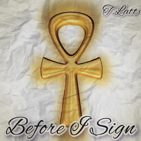 Before I Sign