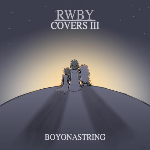RWBY: COVERS III