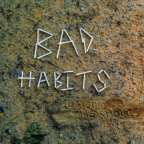 Bad Habits