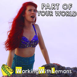 Part of Your World