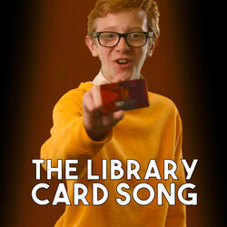 The Library Card Song