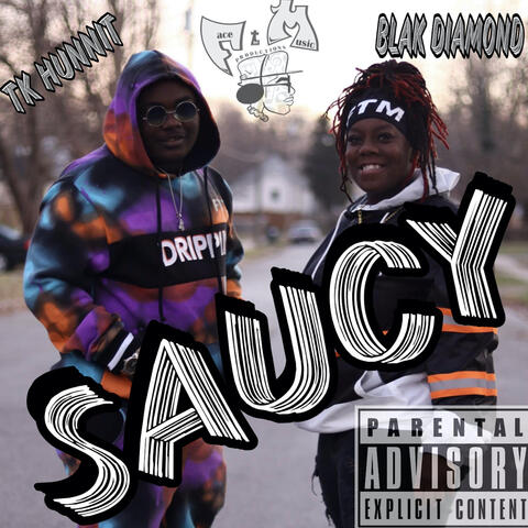 Saucy