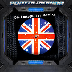Dis Flute (Ruboy Remix)