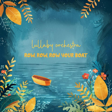 Row, Row, Row Your Boat