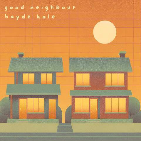 Good Neighbour