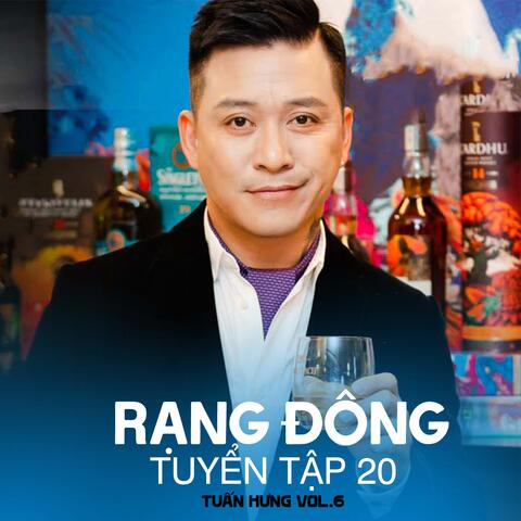 Rạng Đông Tuyển Tập 20