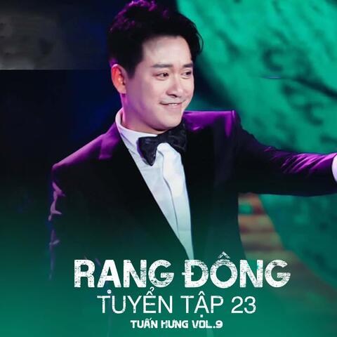 Rạng Đông Tuyển Tập 23