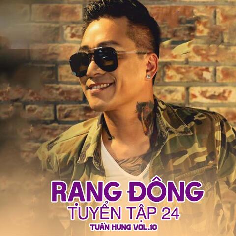 Rạng Đông Tuyển Tập 24