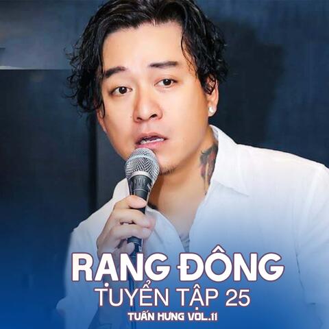 Rạng Đông Tuyển Tập 25