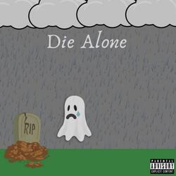 Die Alone