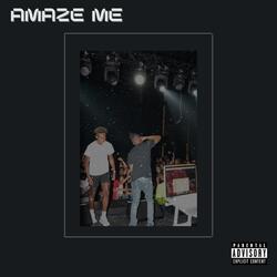 AMAZE ME (feat. Kid Icarus)