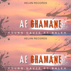 Ae Ghamane