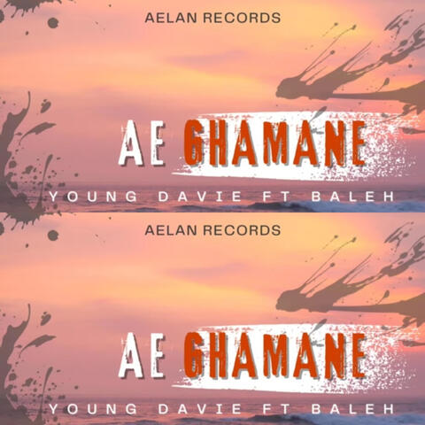 Ae Ghamane