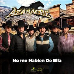 No Me Hablen De Ella
