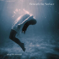 Beneath the Surface