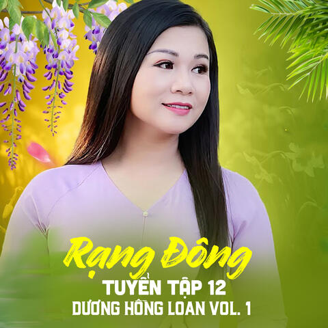 Rạng Đông Tuyển Tập 12