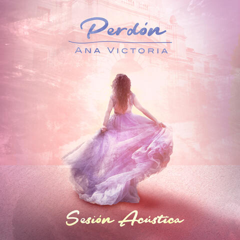 Perdón (Sesión Acústica) [En Vivo]