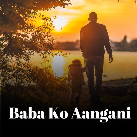Baba Ko Aangani