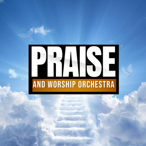 Praise and Worship Orchestra