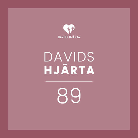 Davids Hjärta 89