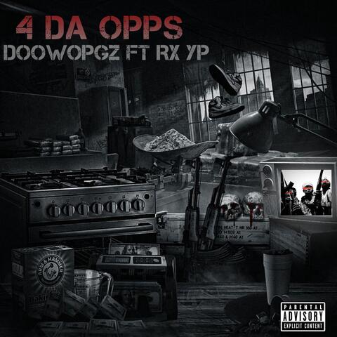 4 DA OPPS (feat. Rx Yp)