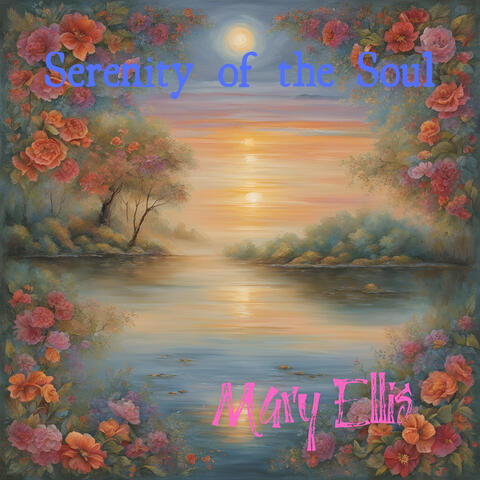Serenity of the Soul