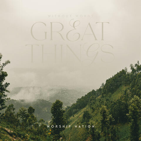 Great Things (Without Words)