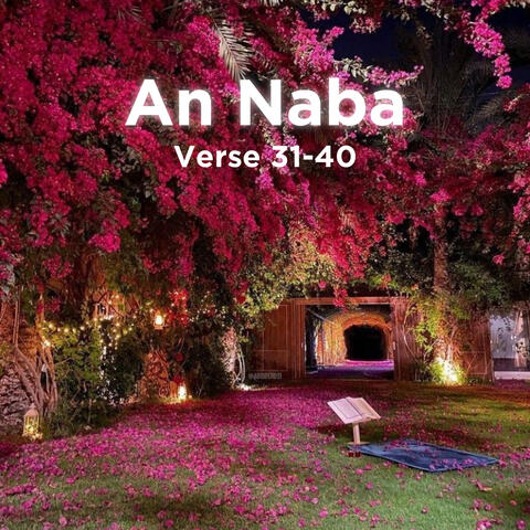 An Naba Varse 31-40