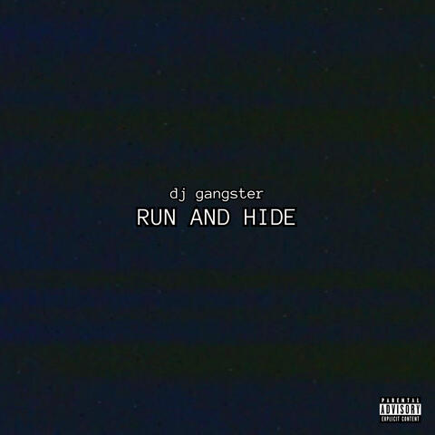 Run And Hide