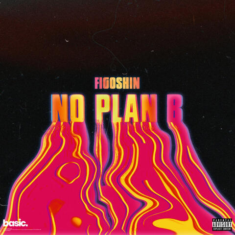 No Plan B