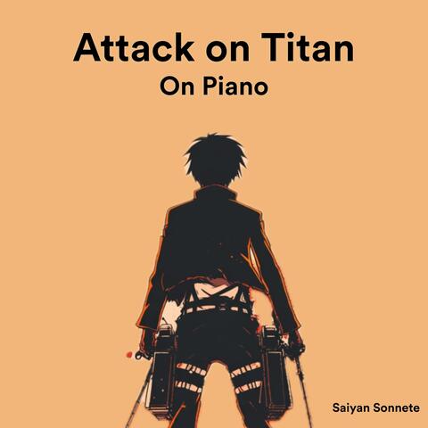 Attack on Titan On Piano