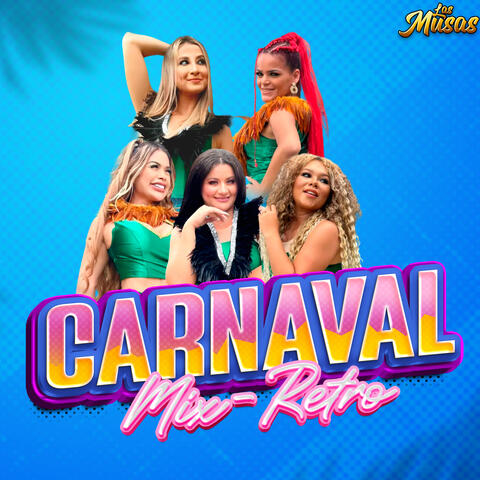 Carnaval Mix Retro