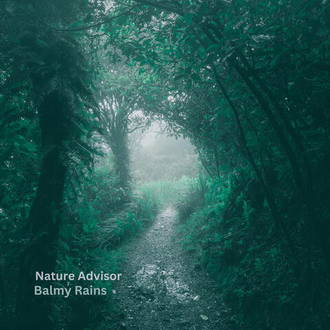 Balmy Rains
