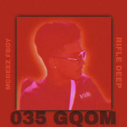 035 Gqom