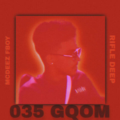035 Gqom