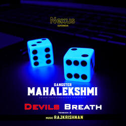 Devils Breath Version 2 (" From Gangster Mahalekshmi")