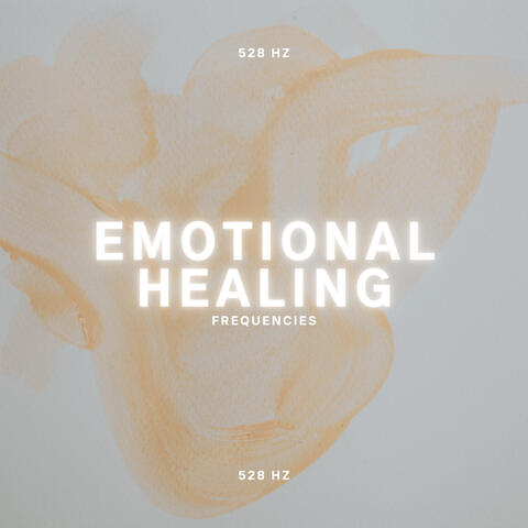 Emotional Relief 528 Hz