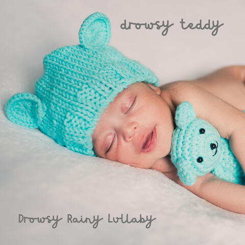 Drowsy Rainy Lullaby