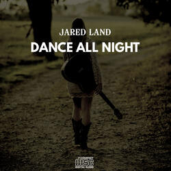 Dance All Night