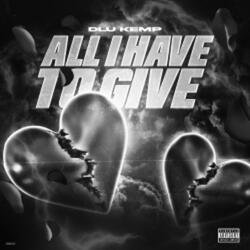All I Have To Give