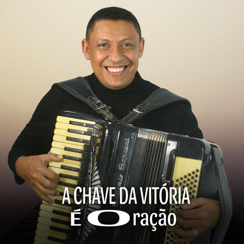 A chave da vitória é oração