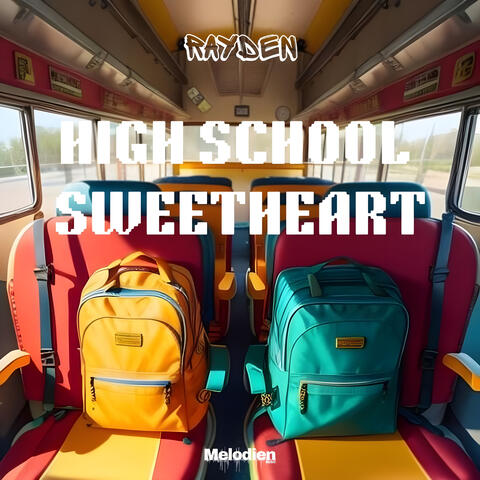 High School Sweetheart