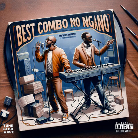 Best Combo No Ngano