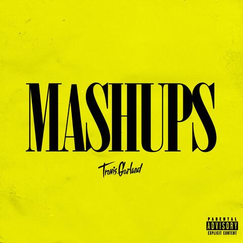 MASHUPS